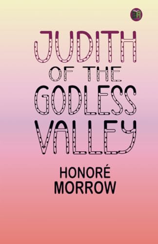 Judith of the Godless Valley von Zinc Read