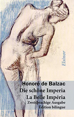 Die schöne Imperia: La Belle Impéria Die schöne Imperia: La Belle Impéria