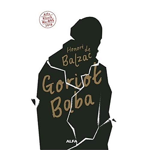 Goriot Baba von Alfa Yayıncılık