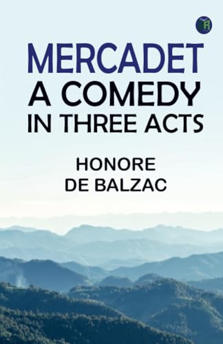 Mercadet: A Comedy in Three Acts von Zinc Read