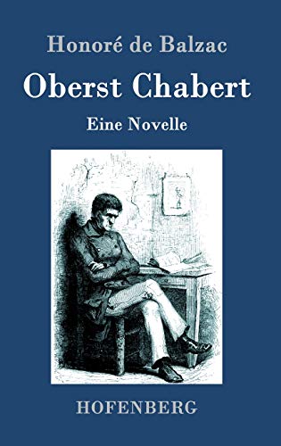Oberst Chabert: Eine Novelle