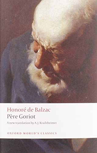 Pere Goriot (Oxford World’s Classics) von Oxford University Press