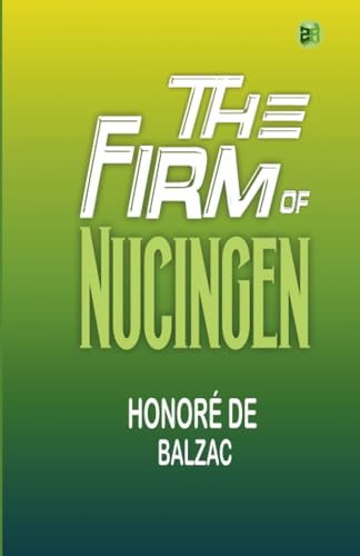 The Firm of Nucingen von Zinc Read