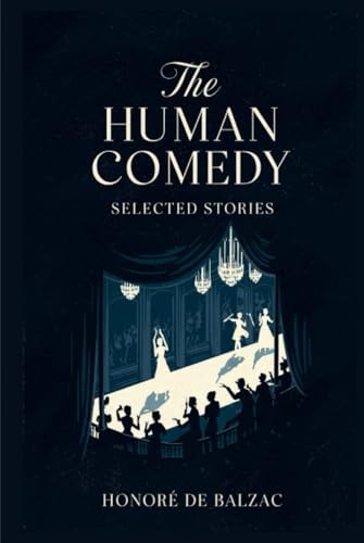 The Human Comedy: Selected Stories von Grapevine