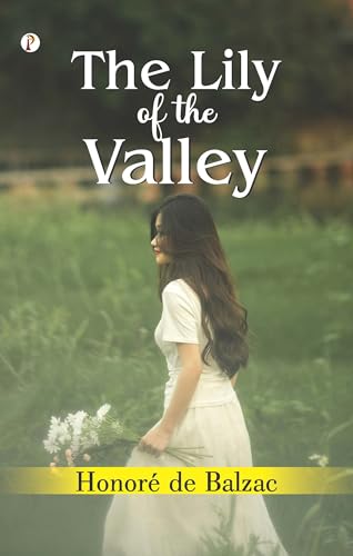 The Lily of the Valley von Pharos Books Private Limited