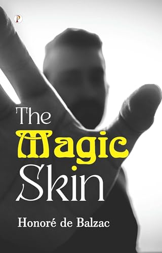 The Magic Skin von Pharos Books Private Limited