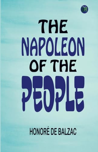 The Napoleon of the People von Zinc Read