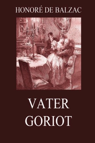 Vater Goriot von Jazzybee Verlag