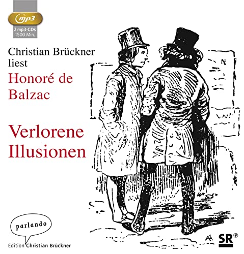 Verlorene Illusionen Verlorene Illusionen