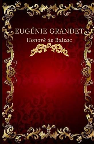 Eugénie Grandet von Independently published