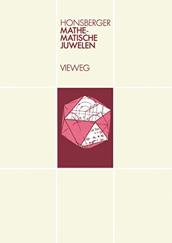 Mathematische Juwelen (German Edition) von Vieweg+Teubner Verlag