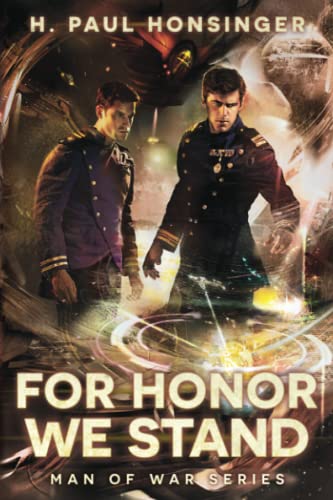 For Honor We Stand (Man of War, 2, Band 2) von 47north