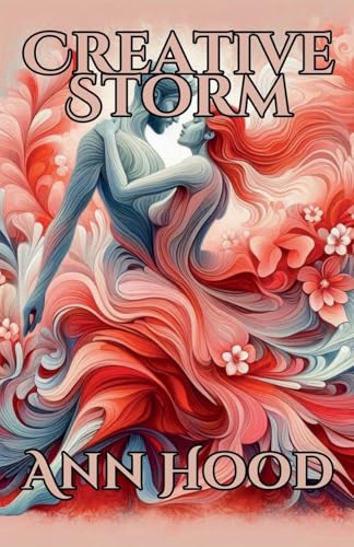 Creative Storm von Ann Hood