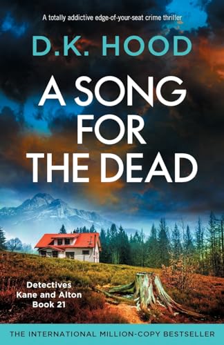 A Song for the Dead: A totally addictive edge-of-your-seat crime thriller (Detectives Kane and Alton, Band 21) von Bookouture
