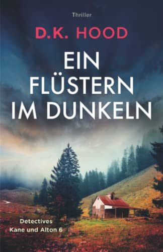 Ein Flüstern im Dunkeln: Thriller (Detectives Kane und Alton, Band 6) von Bookouture