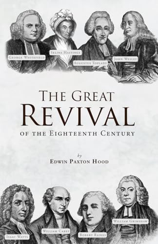The Great Revival of the Eighteenth Century von Independently published