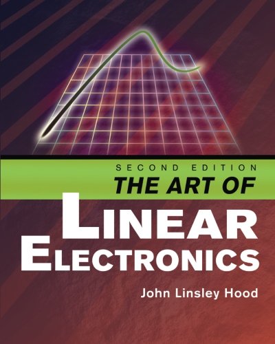 The Art of Linear Electronics von Audio Amateur, Incorporated