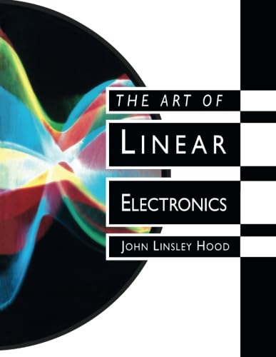 The Art of Linear Electronics von Butterworth-Heinemann