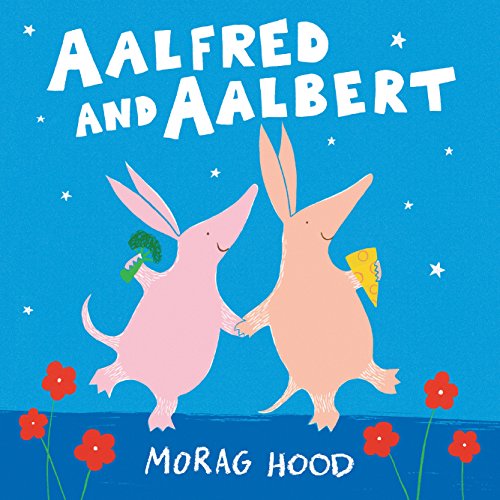 Aalfred and Aalbert: An Adorable and Funny Love Story Between Aardvarks Aalfred and Aalbert: An Adorable and Funny Love Story Between Aardvarks von Two Hoots