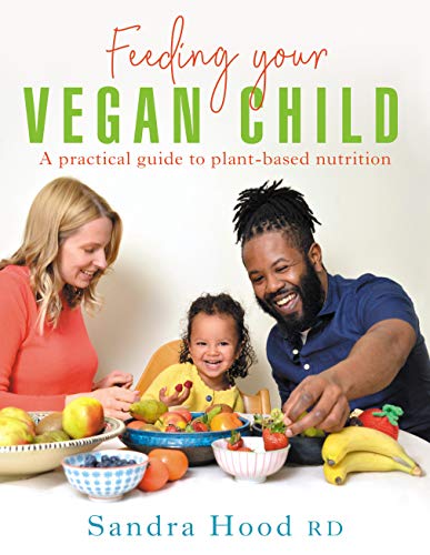 Feeding Your Vegan Child von Hammersmith Health Books