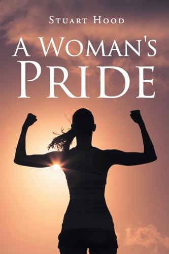 A Woman's Pride von Page Publishing