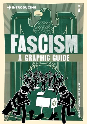 Introducing Fascism: A Graphic Guide