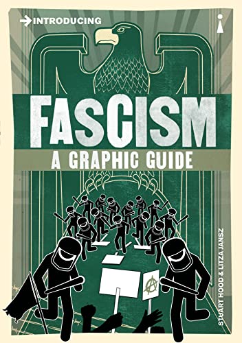 Introducing Fascism: A Graphic Guide von Icon Books