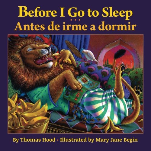 Before I Go to Sleep / Antes de irme a dormir: Babl Children's Books in Spanish and English