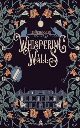 Whispering Walls: DE (Haunted-Souls Reihe) von tredition