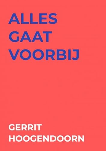 alles gaat voorbij von Brave New Books