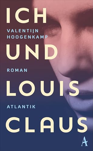 Ich und Louis Claus von Atlantik Verlag
