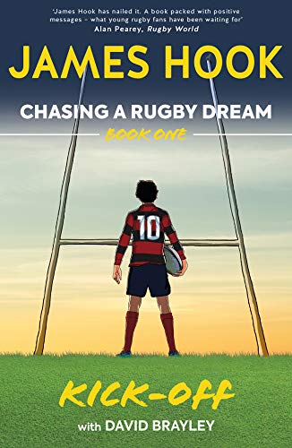 Kick Off: Book One: Kick Off (Chasing a Rugby Dream, 1, Band 1)