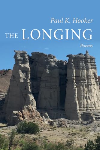 The Longing: Poems von Resource Publications