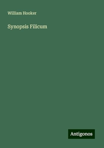 Synopsis Filicum von Antigonos Verlag