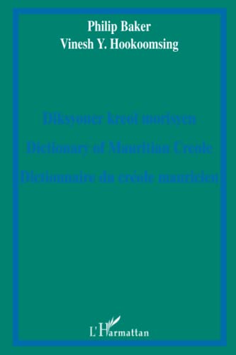 Dictionnaire du créole mauricien von L'HARMATTAN