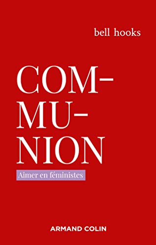 Communion: Aimer en féministes von ARMAND COLIN