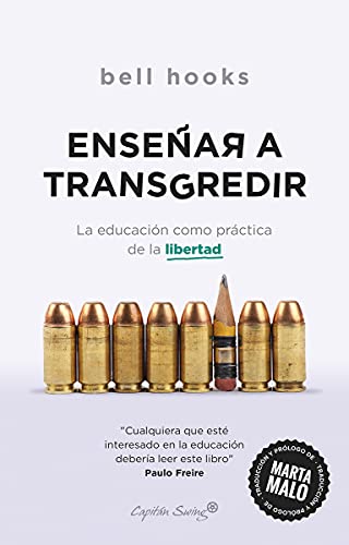 Enseñar a transgredir (Ensayo) von CAPITAN SWING LIBROS (UDL)