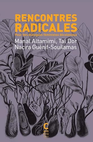 Rencontres radicales: pour des dialogues Rencontres radicales: pour des dialogues