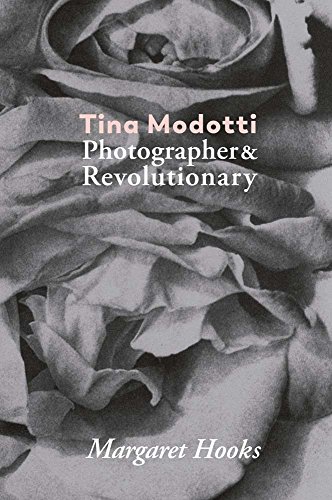 Tina Modotti. Photographer and Revolutionary (Blow Up) von Prestel