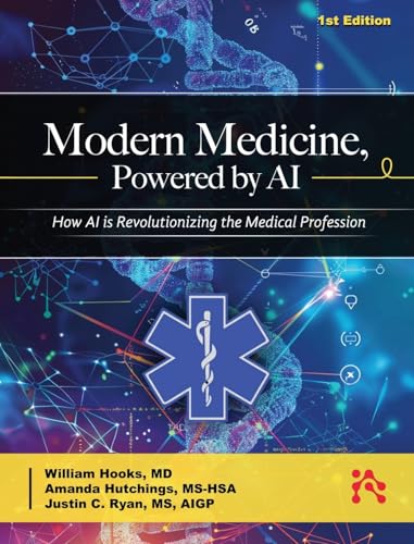 Modern Medicine, Powered by AI Modern Medicine, Powered by AI von Technics Publications