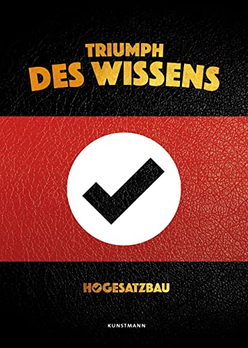 Triumph des Wissens von Verlag Antje Kunstmann