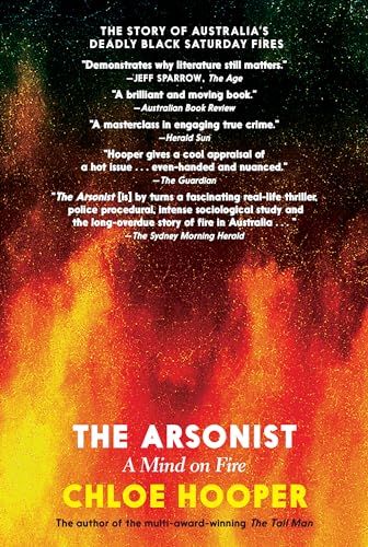 The Arsonist: A Mind on Fire von Seven Stories Press