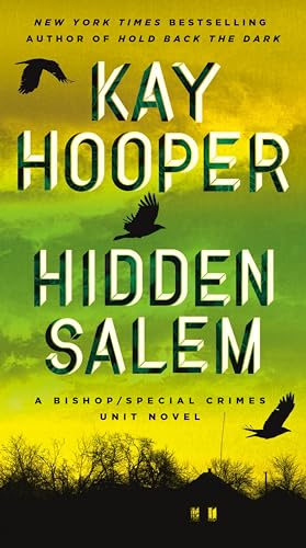 Hidden Salem (Bishop/Special Crimes Unit, Band 19) von Berkley