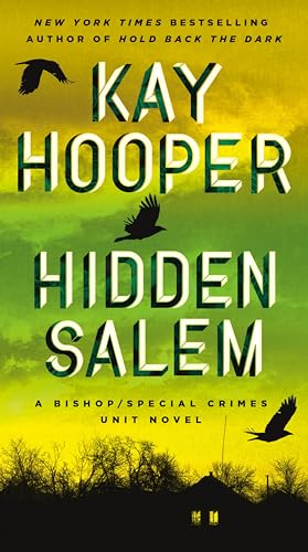 Hidden Salem (Bishop/Special Crimes Unit, Band 19) von BERKLEY