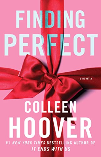 Finding Perfect: a novella (Hopeless series, 4) Finding Perfect: a novella (Hopeless series, 4)