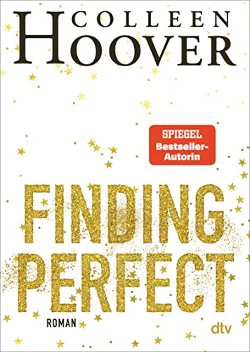 Finding Perfect: Geschichten zum Verlieben – Das perfekte Geschenk zum Valentinstag Finding Perfect: Geschichten zum Verlieben – Das perfekte Geschenk zum Valentinstag
