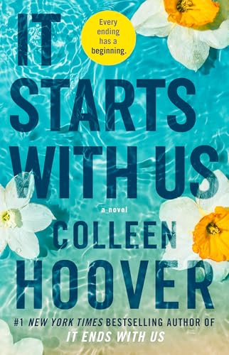 It Starts with Us: A Novel (It Ends with Us, Band 2)