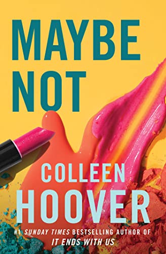 Maybe Not: Colleen Hoover (Maybe someday, 2)