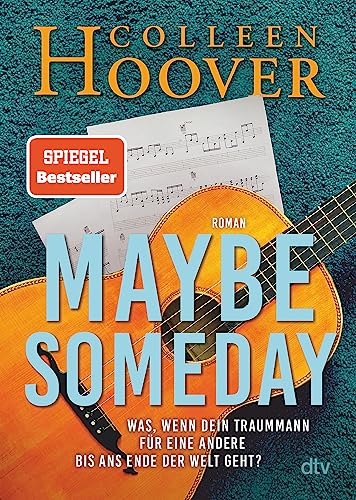 Maybe Someday: Roman (Maybe-Reihe, Band 1)