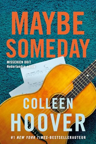 Maybe someday: Misschien ooit (Misschien-serie, 1)